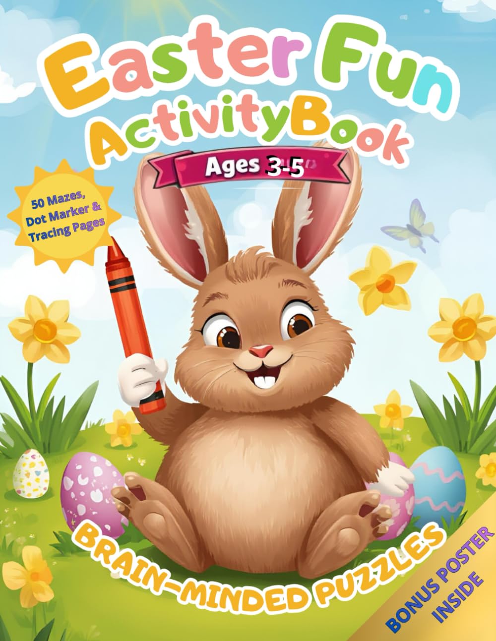 EASTER FUN ACTIVITY BOOK: BRAIN-MINDED PUZZLES AGES 3- 5 (WIELKA ZABAWA)