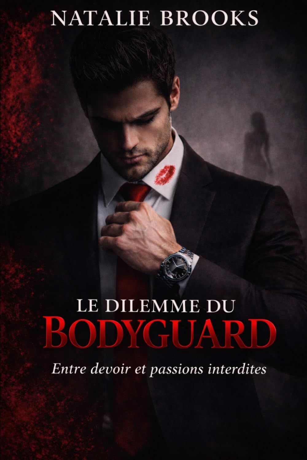 Le Dilemme du Bodyguard: Entre devoir et passions interdites