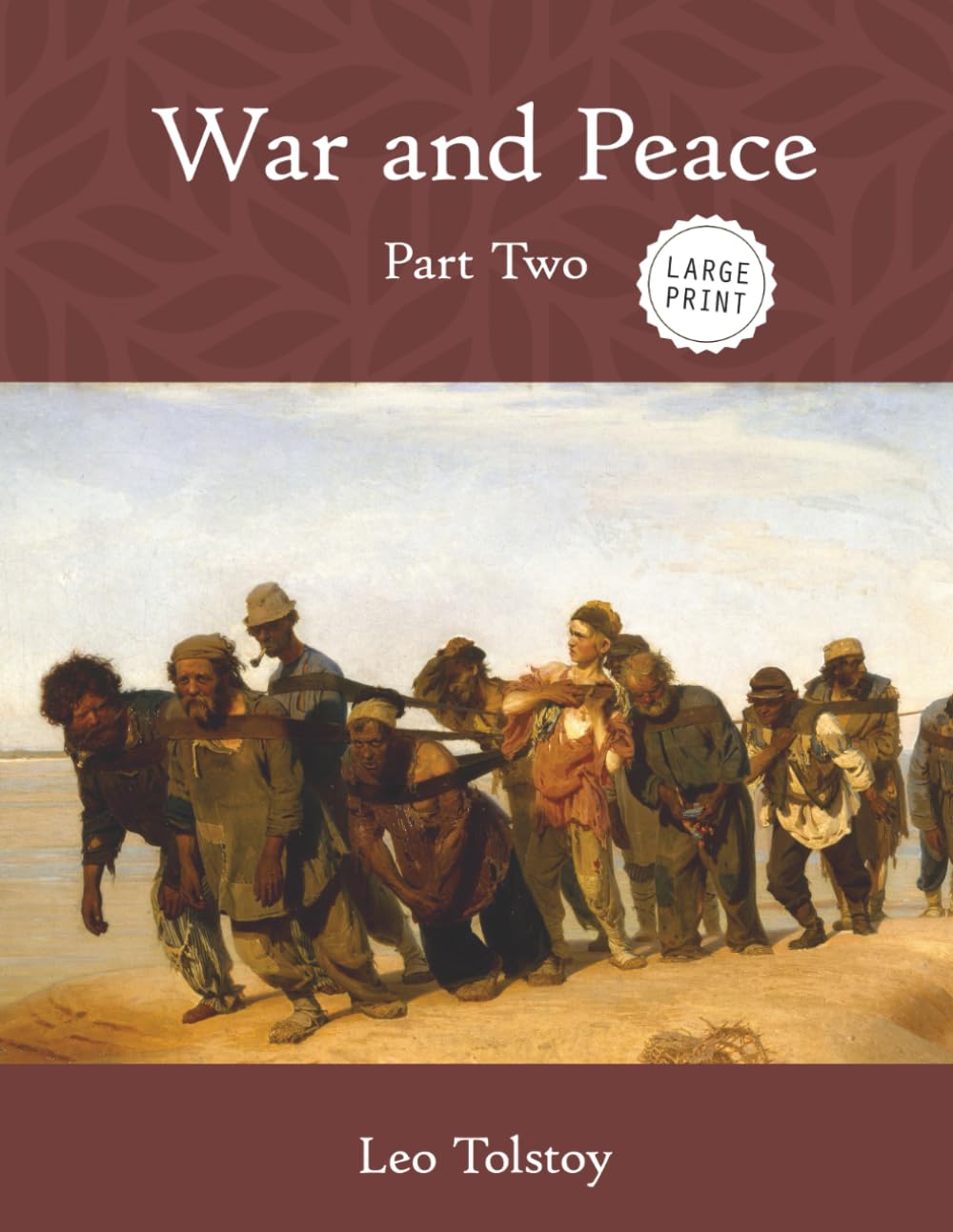 War and Peace: Part Two