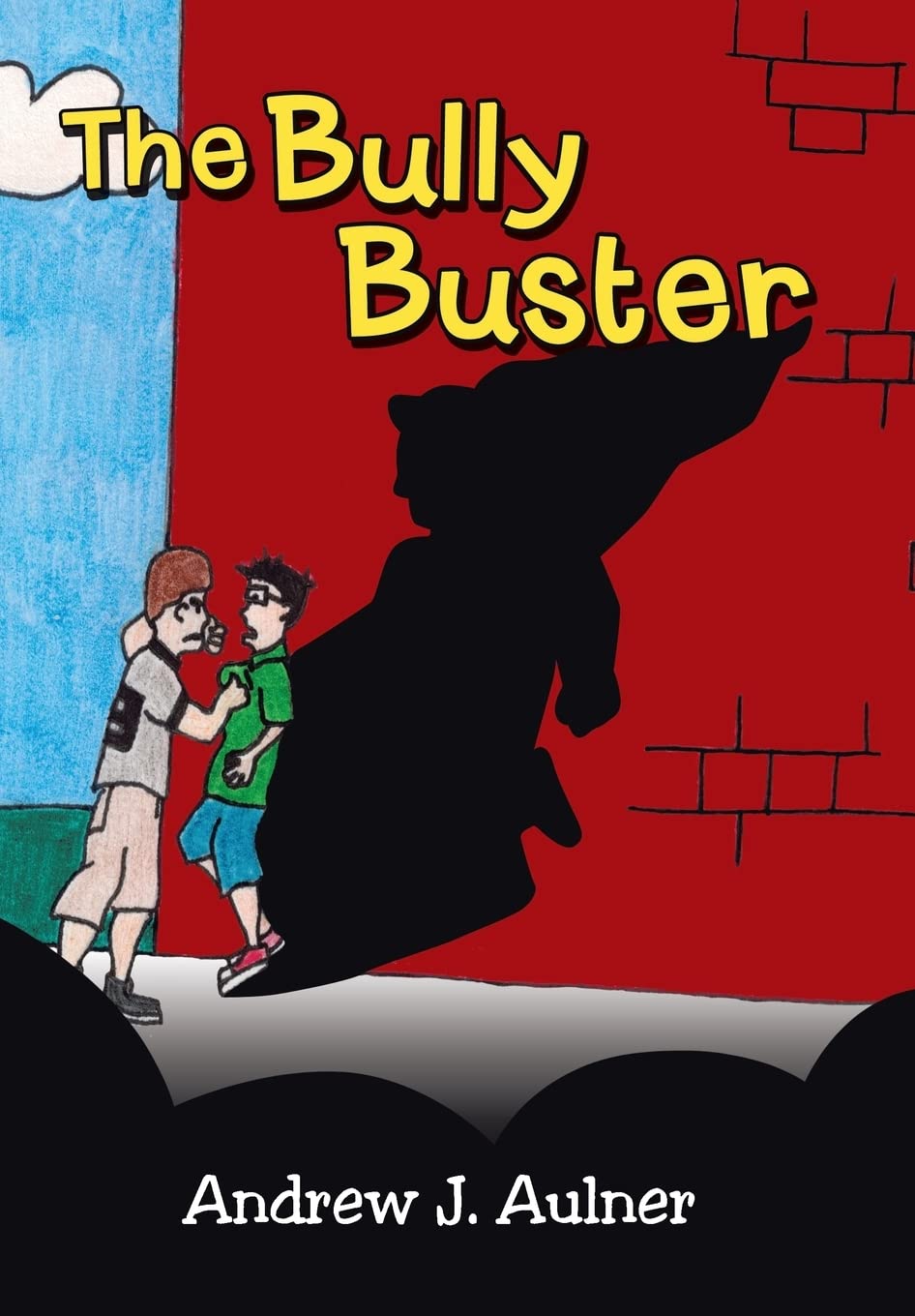 The Bully Buster