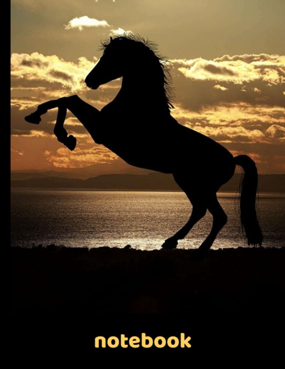 Notebook: Horse Silhouette on Sunrise | I Love Horses Collection | Lined Notebook 120 Pages College Ruled 8.5 x 11 in.