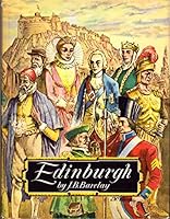 Edinburg from the Earliest times to the Present Day B072M35ZDW Book Cover