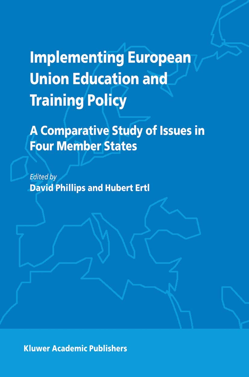 Buy Implementing European Union Education and Training Policy: A Comparative Study of Issues in Four Member States — BookShops.in