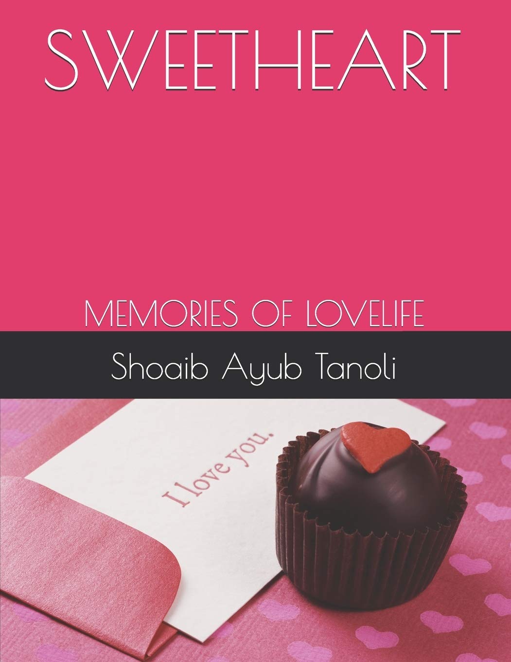 Sweetheart: Memories of Lovelife