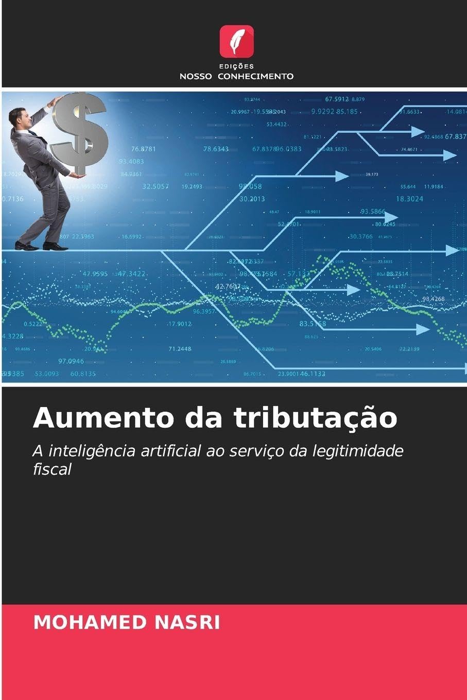 Aumento da tributação: A inteligência artificial ao serviço da legitimidade fiscal