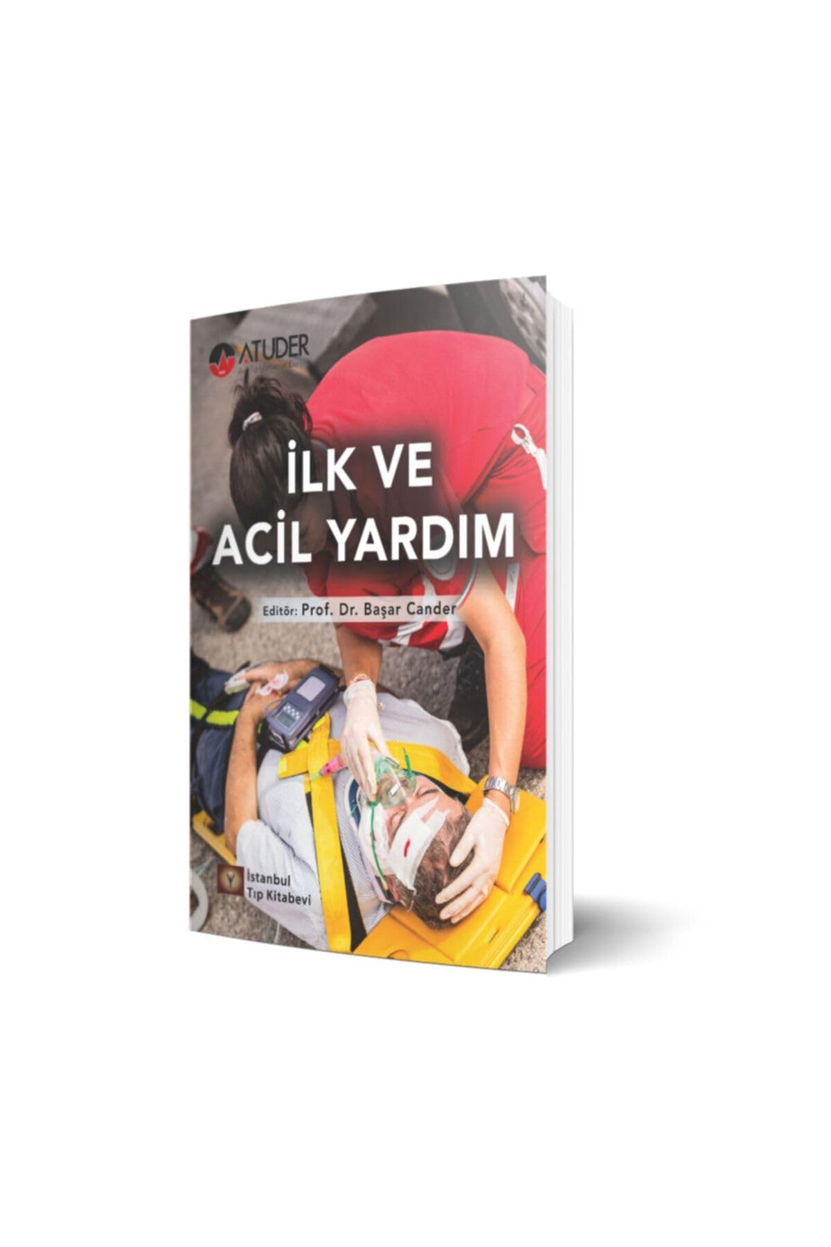 İlk ve Acil Yardım (Kapak değişebilir)