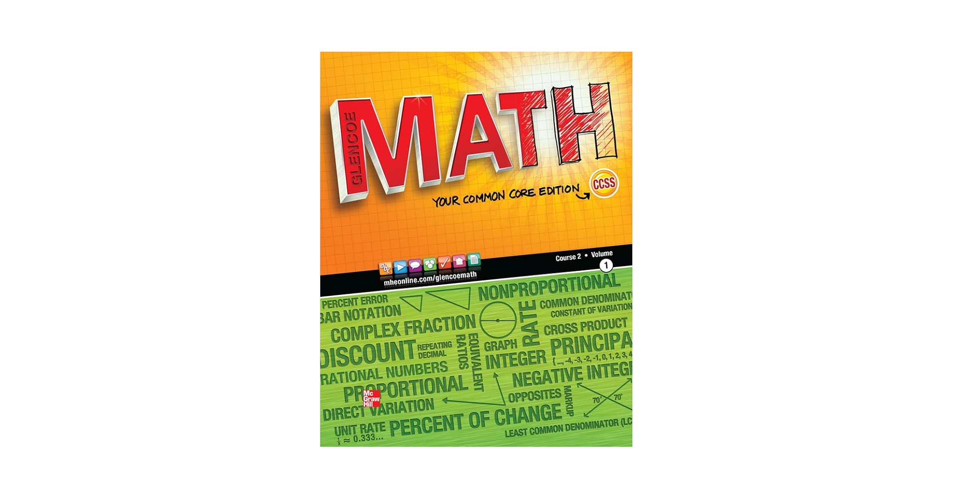 Glencoe Math, Course 2, Vol. 1, Your Common Core Edition