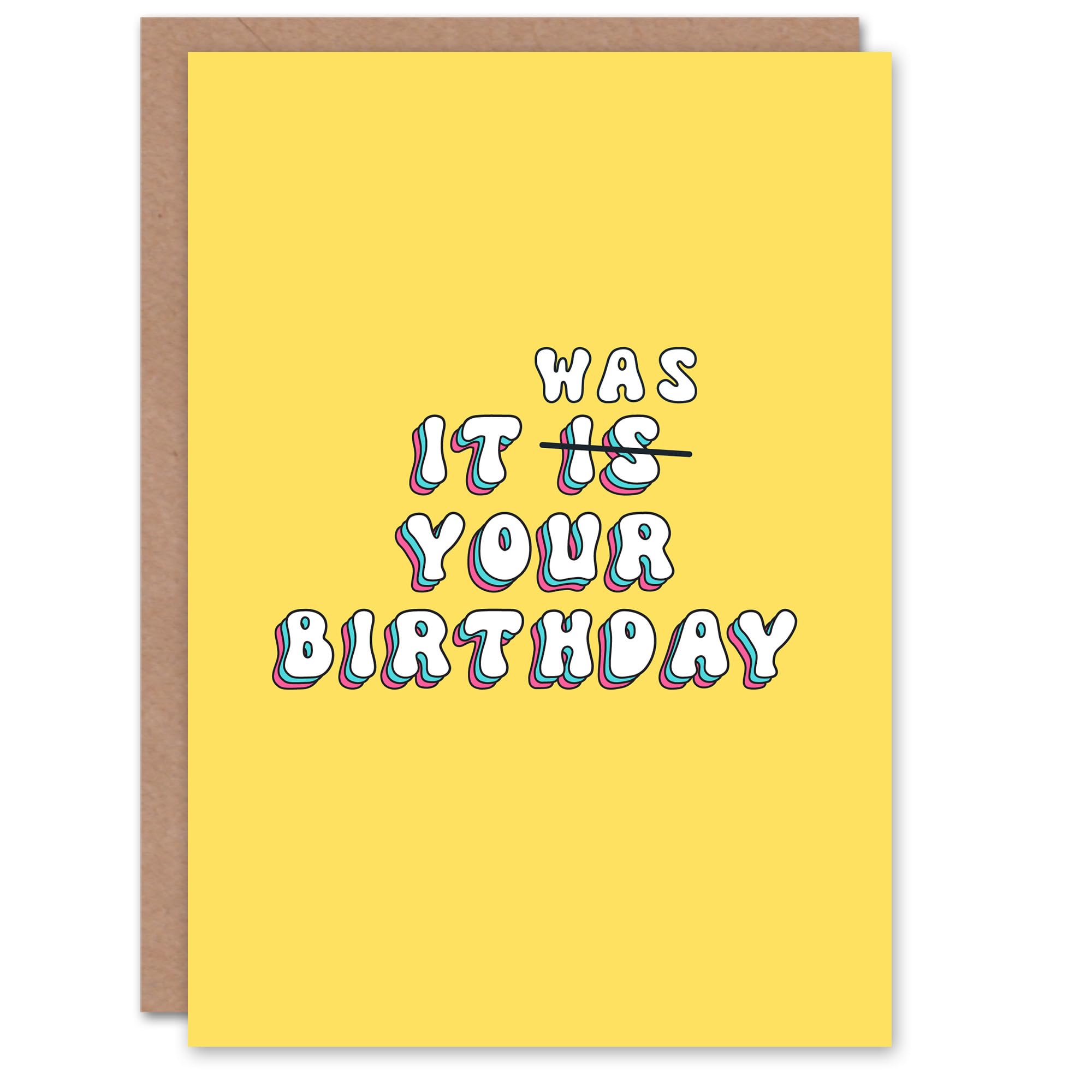 Artery8 Women's Birthday Card - Belated Correction - Funny Humour Joke - Yellow