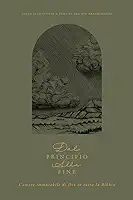 Dal principio alla fine: L'amore immutabile di Dio in tutta la Bibbia: A Love God Greatly Italian Bible Study Journal