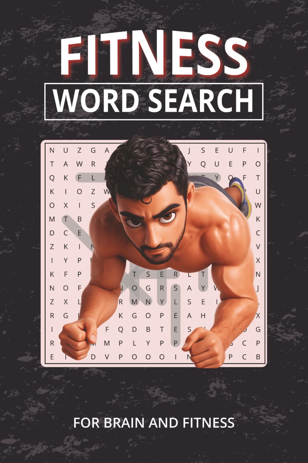 Fitness Word Search Puzzle Book: Fitness Word Search Puzzle Book: Word searches with easy to read print about fitness, exercise and home workout | 6x9 ... enthusiasts, athletes, and everyone else