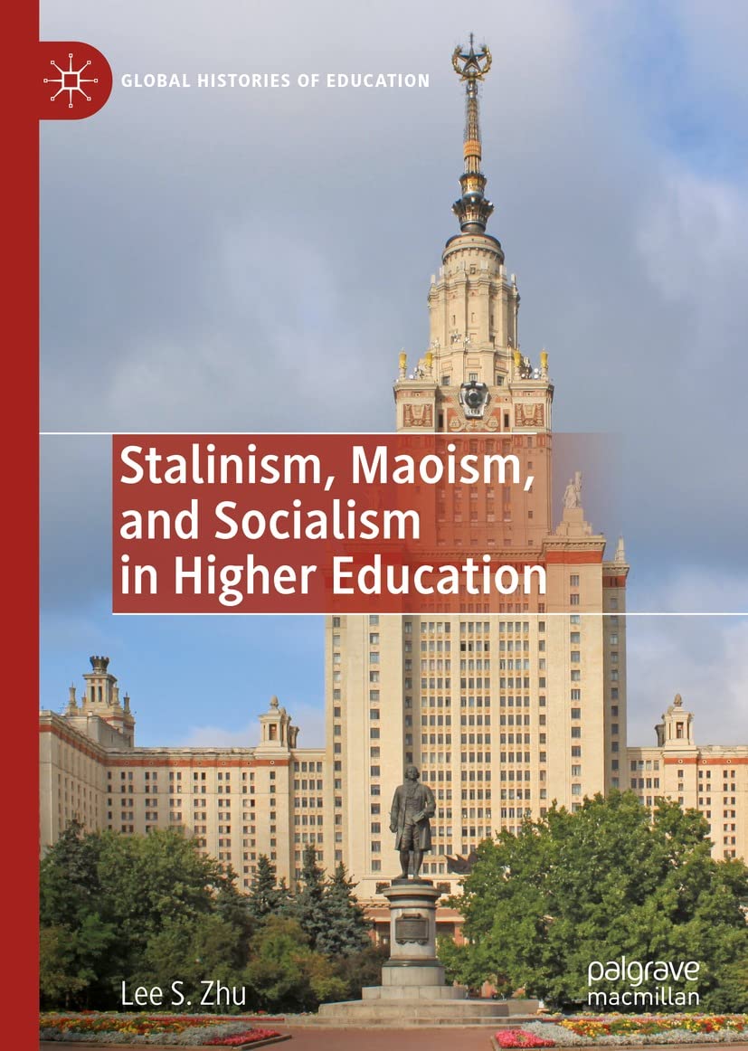 Maoism and Socialism in Higher Education Décryptage Historique Global