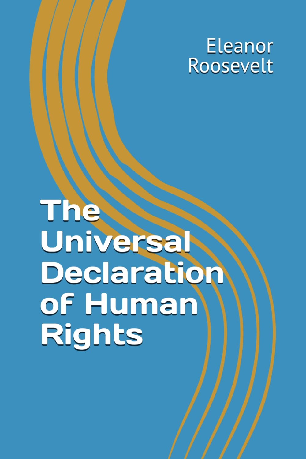 The Universal Declaration of Human Rights