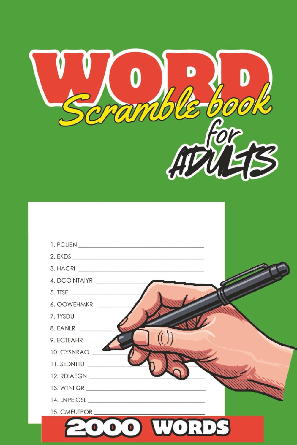 Word Scramble book for Adults: Word Scramble Fun for Adults — A Great Gift for Puzzle Lovers (101 Pages, 50 Themes, 2,000 Words)