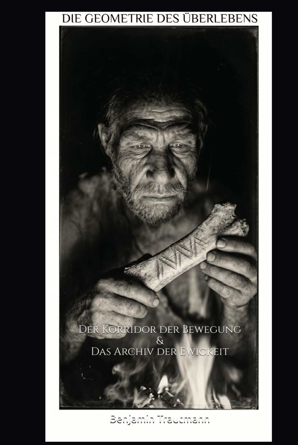 Die Geometrie des Überlebens: Der Korridor der Bewegung & Das Archiv der Ewigkeit
