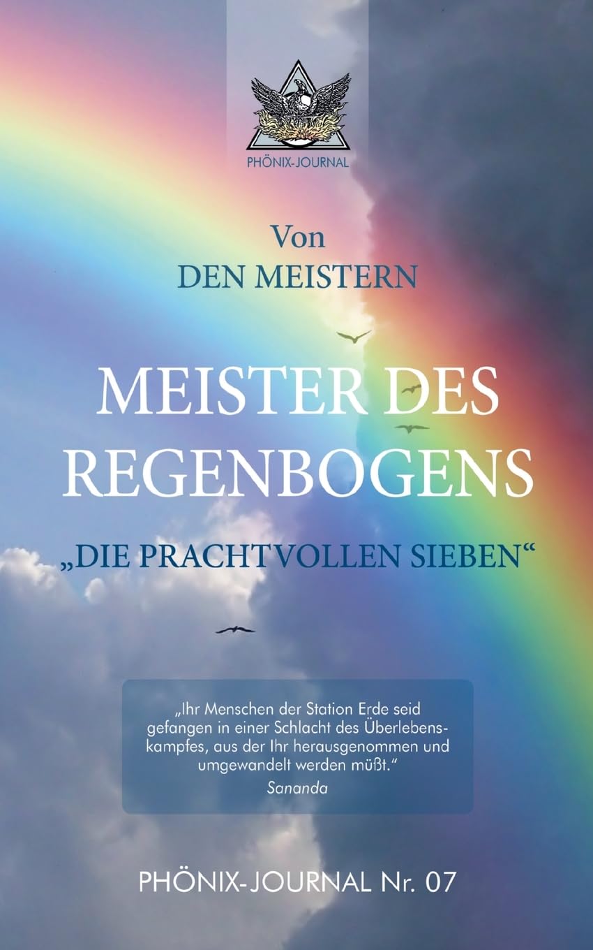 Meister Des Regenbogens: "Die Prachtvollen Sieben"