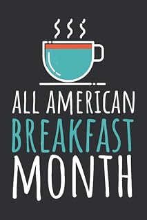 All American Breakfast Month (Dream Journal): Notebooks Dream Journal, Summer Dreams Journal Notebook