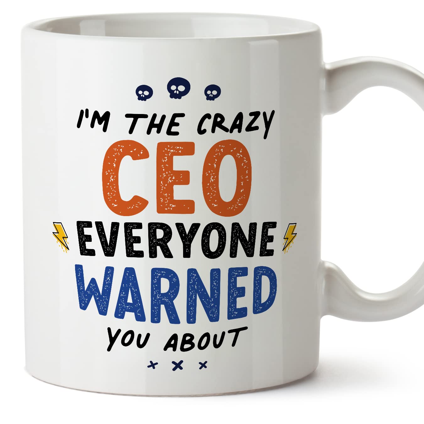 MUGFFINS CEO Mug - in English - Everyone Warned You About - Funny Gift for Colleagues - Ceramic 11oz Mug โ image 1