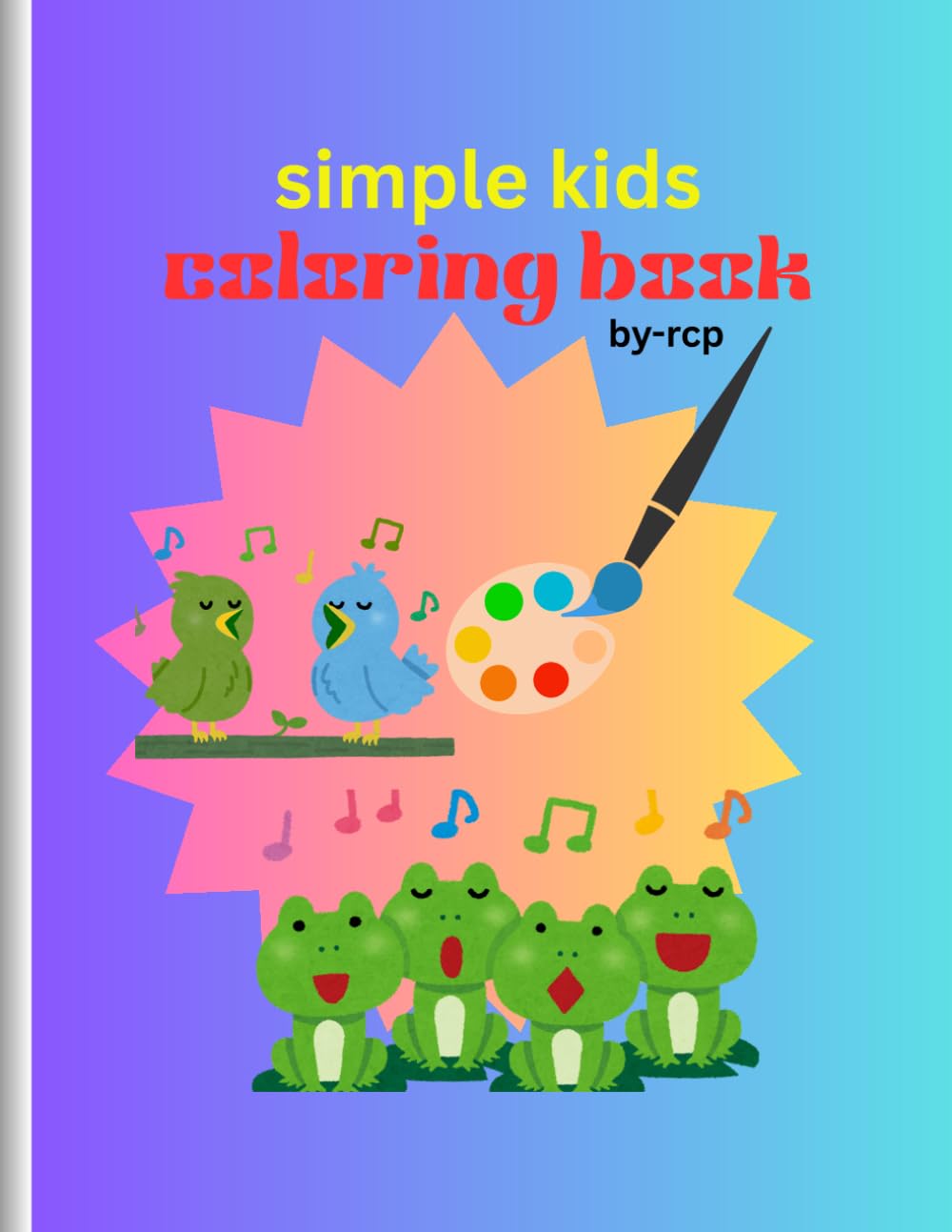 Amazing Kids Coloring Book: Fun and Easy Coloring Pages for Children