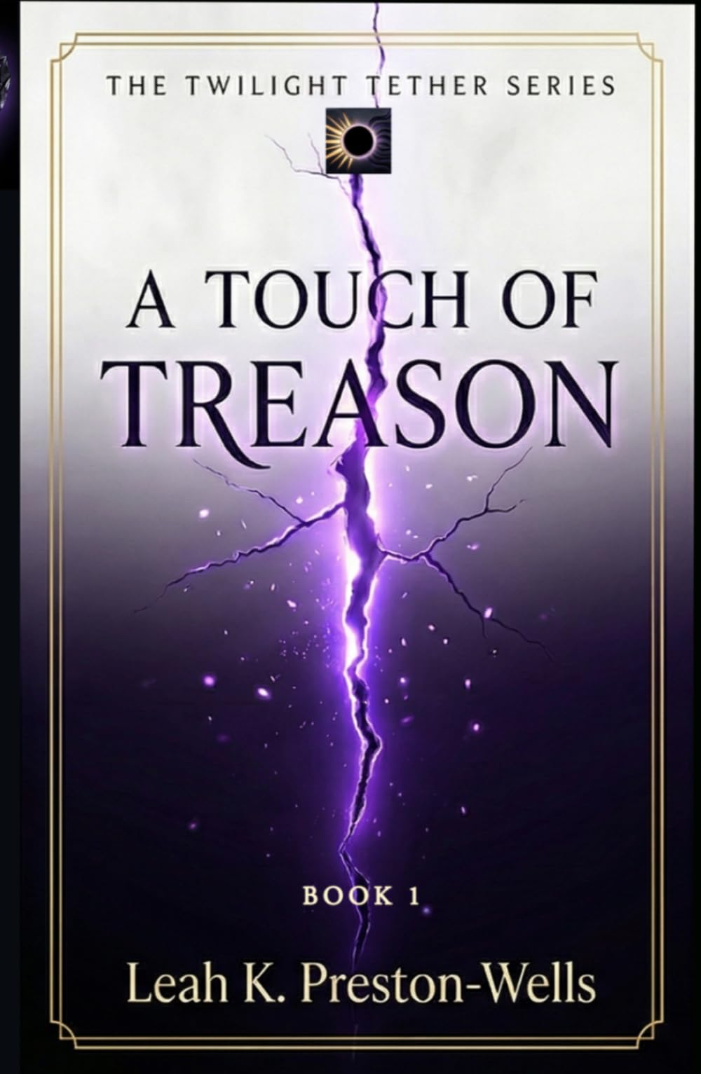 A Touch of Treason (The Twilight Tether)