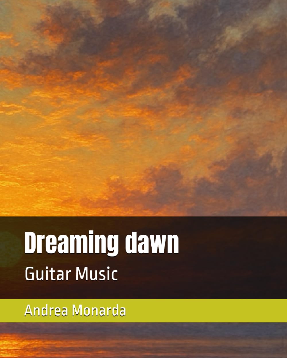 Dreaming dawn: Guitar Music (Chill Ambient Guitar Music)