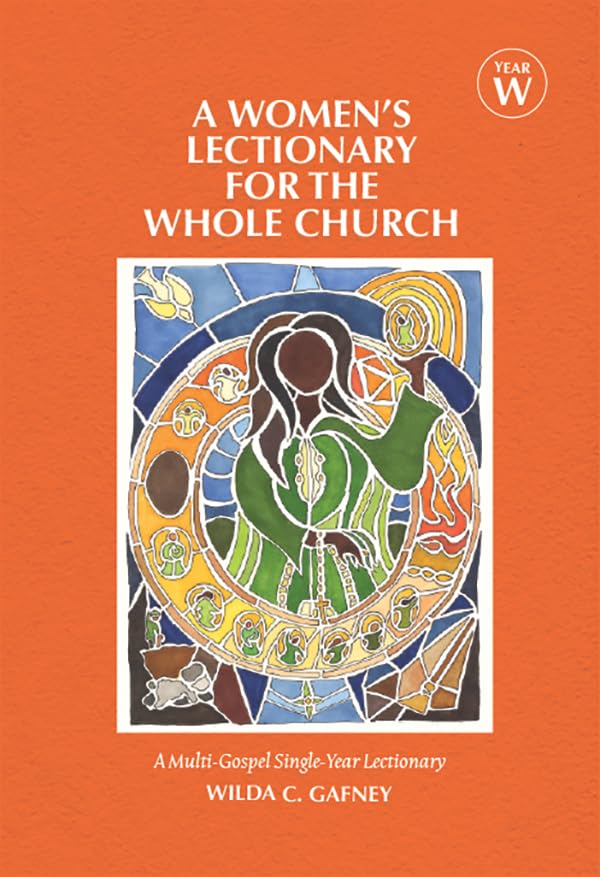A Women's Lectionary for the Whole Church Year W