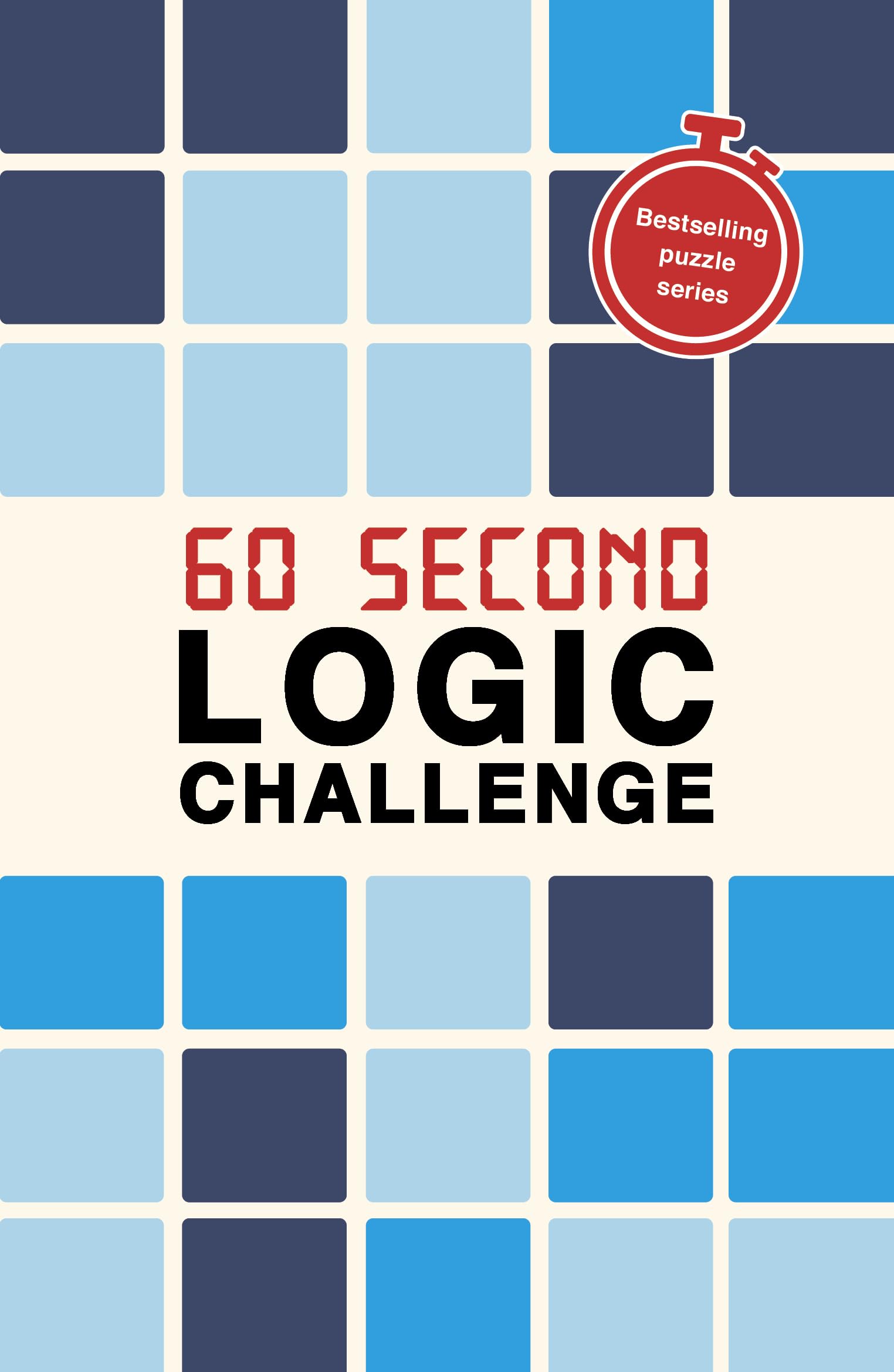 60 Second Logic Challenge (Puzzle Challenge). Hall, Hall, 9781805701453 New**