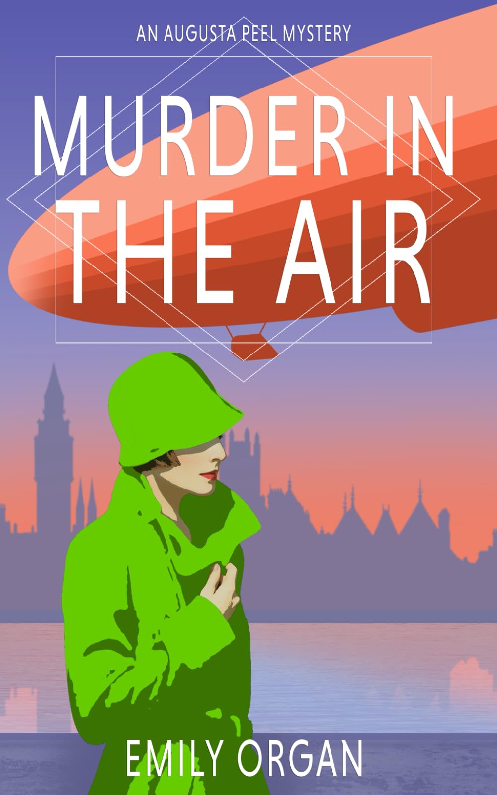 Murder in the Air: 2 (Augusta Peel 1920s Mysteries)