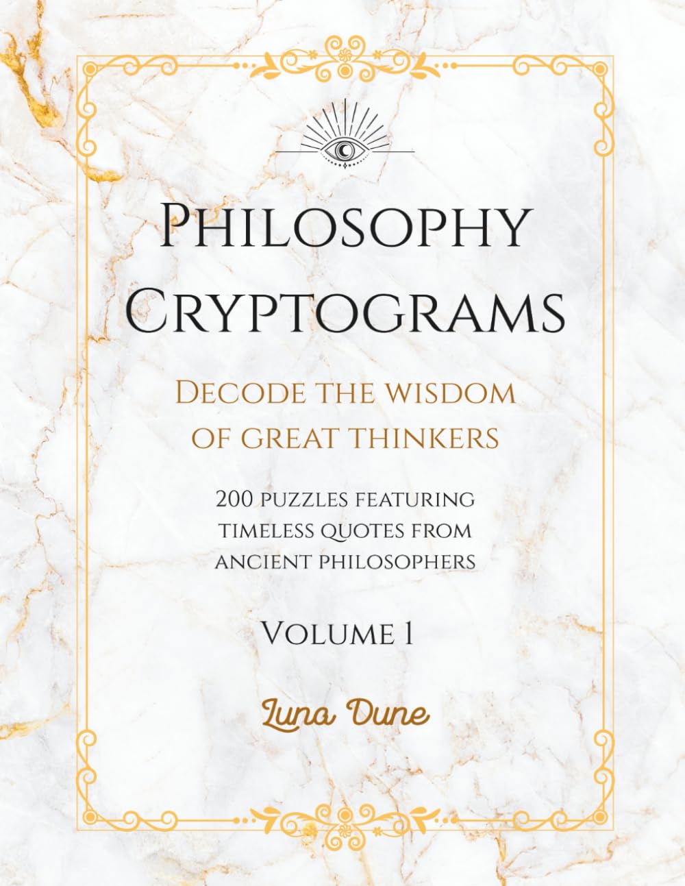 Philosophy Cryptograms: Decode the Wisdom of Great Thinkers