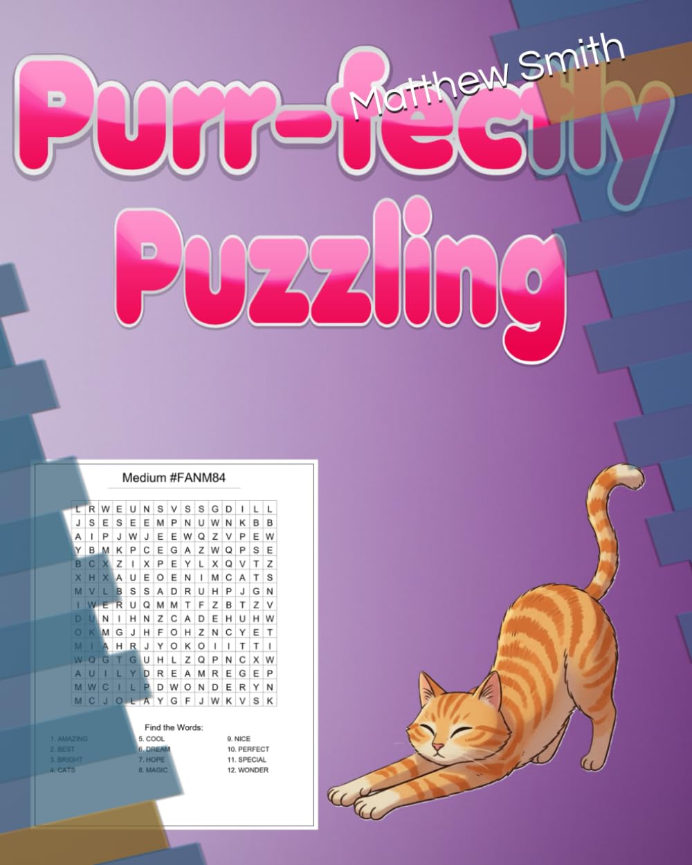 Purr-fectly Puzzling: 50+ Medium Difficulty Cat-Themed Word Search Puzzles for Relaxing Fun