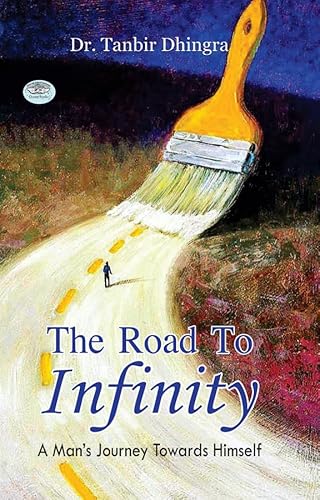 Prabhat Prakashan Tanbir Dhingra The Road To Infinity: Discovering The Secrets Of Mathematics And The Universe cover