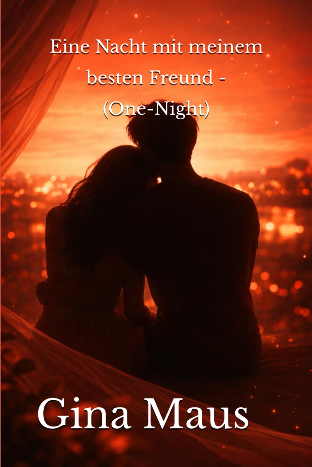 Eine Nacht mit meinem besten Freund: One-Night