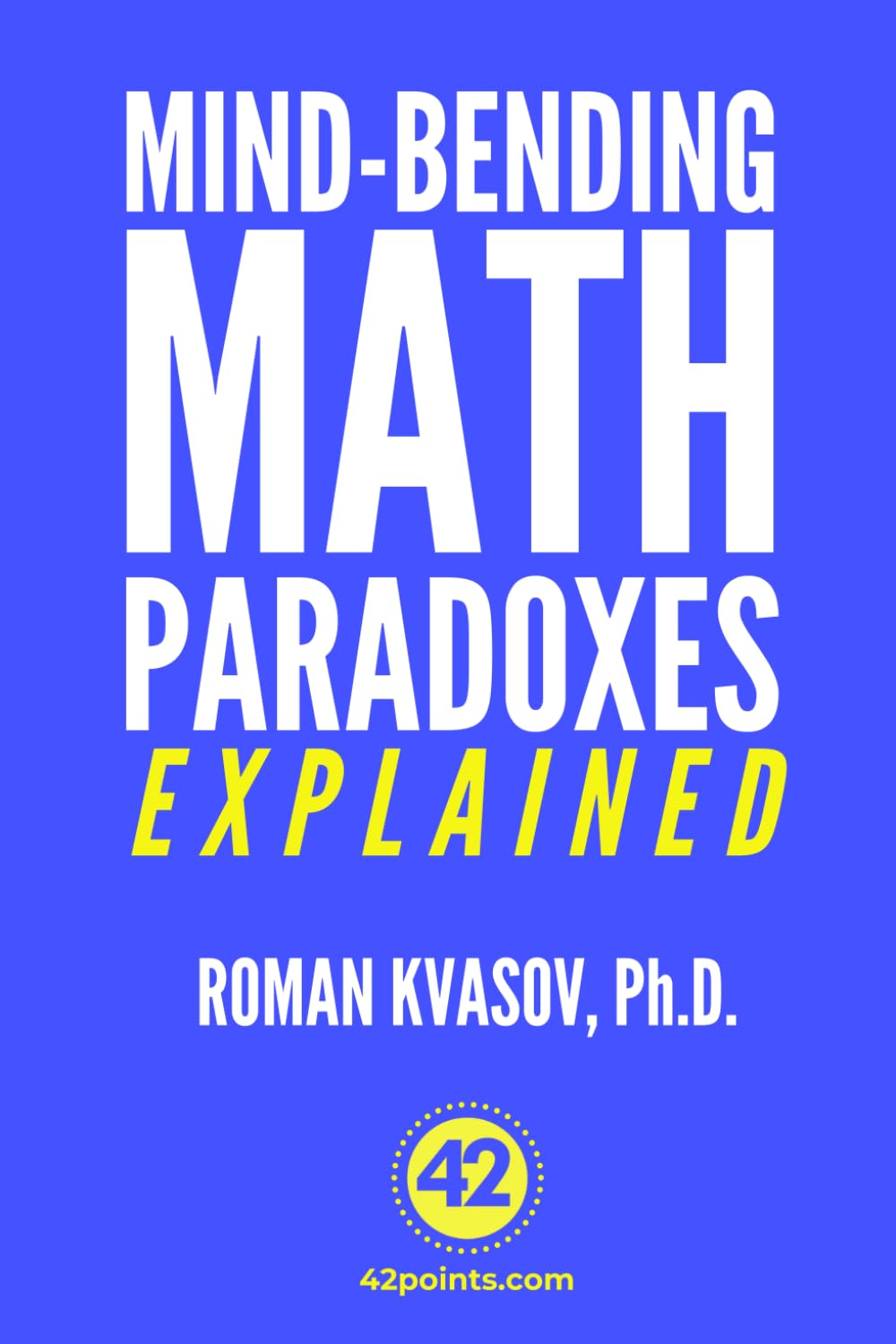 Mind-Bending Math Paradoxes Explained