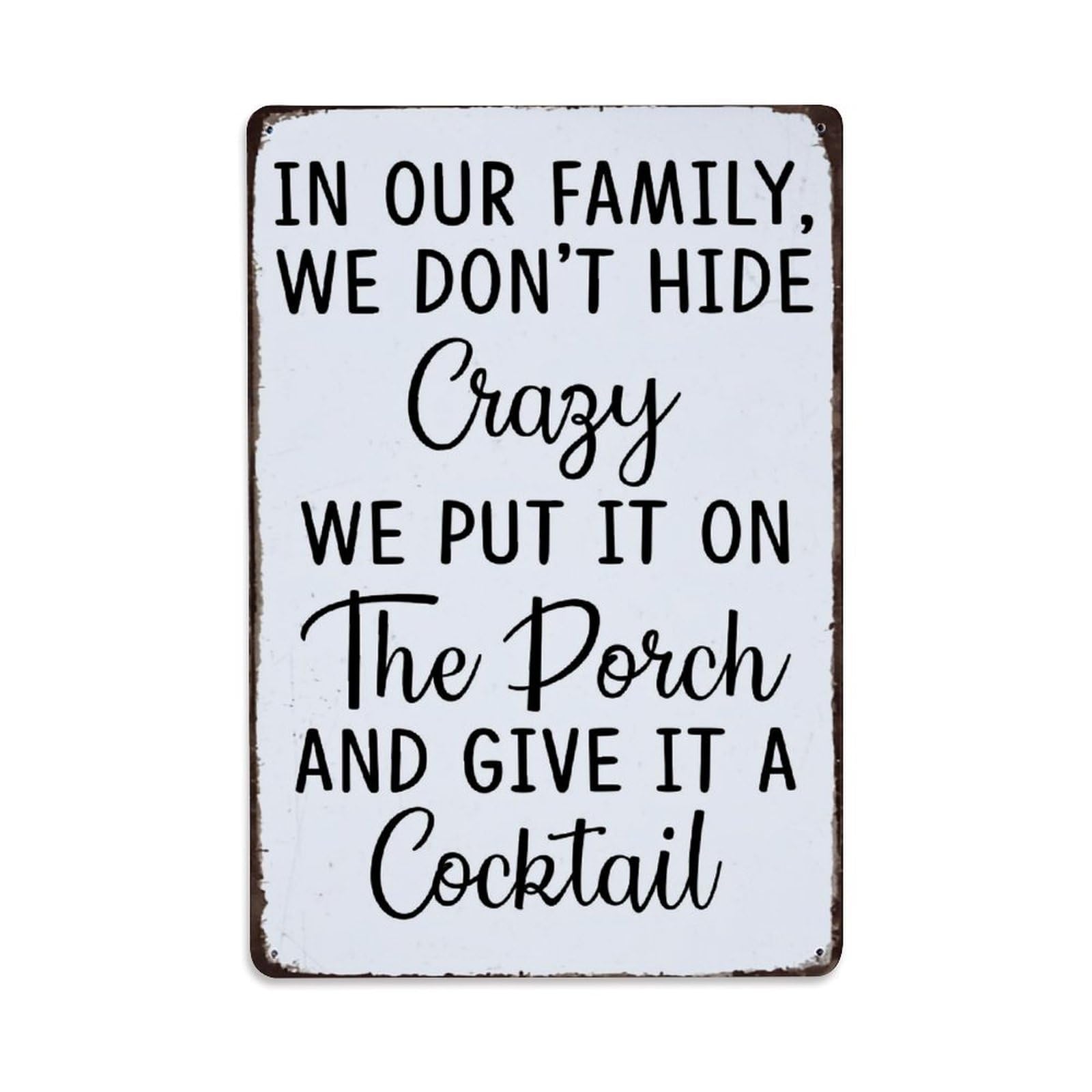 Jdfenggu Vintage In Our Family We Don't Hide Crazy Retro Metal Tin Sign, Decor Art Poster For Bar, Home, Man Cave, Kitchen, Laundry Room Gift 8X12inch