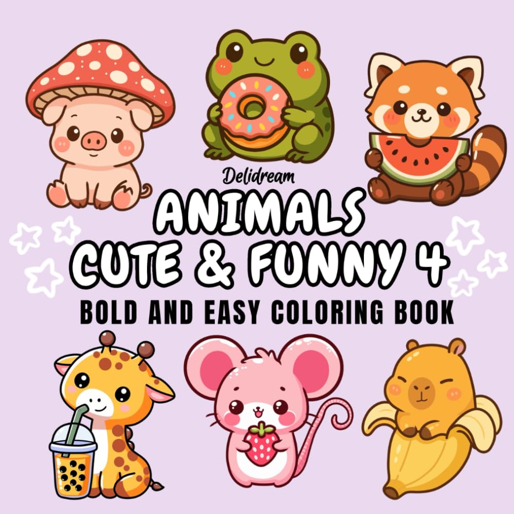 Animals Cute & Funny 4: Bold and Easy Coloring Book for Kids and Adults, 40 Relaxing Stress Relieving Designs