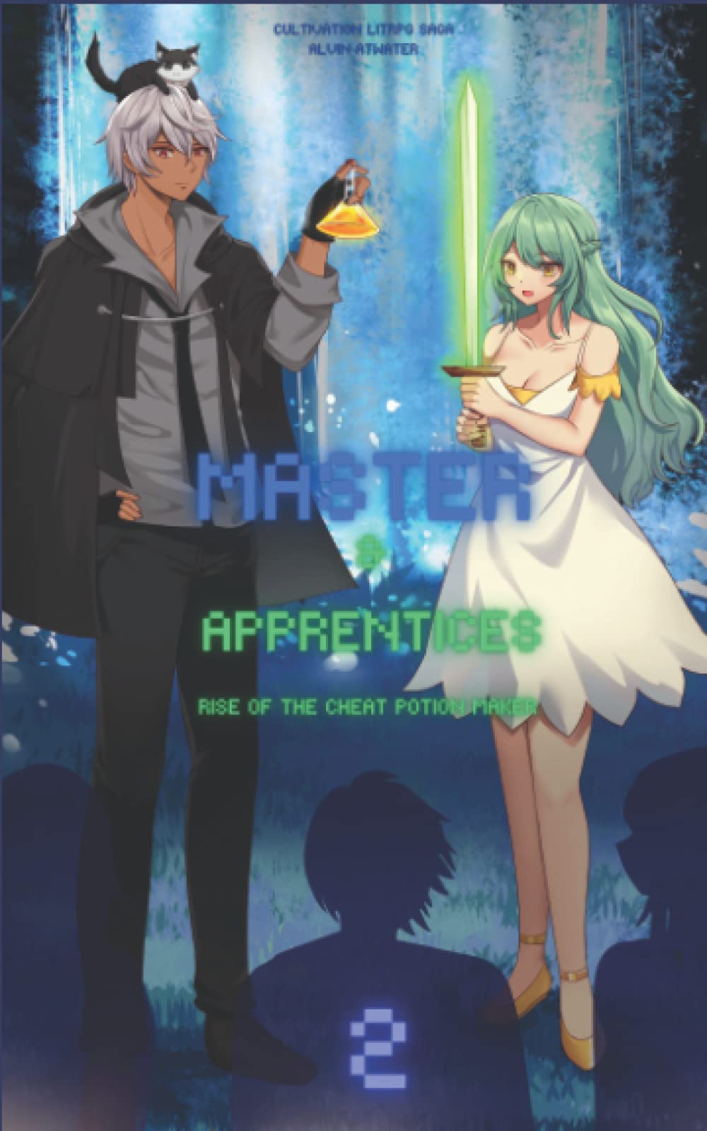 Master and Apprentices: Rise of the Cheat Potion Maker #2