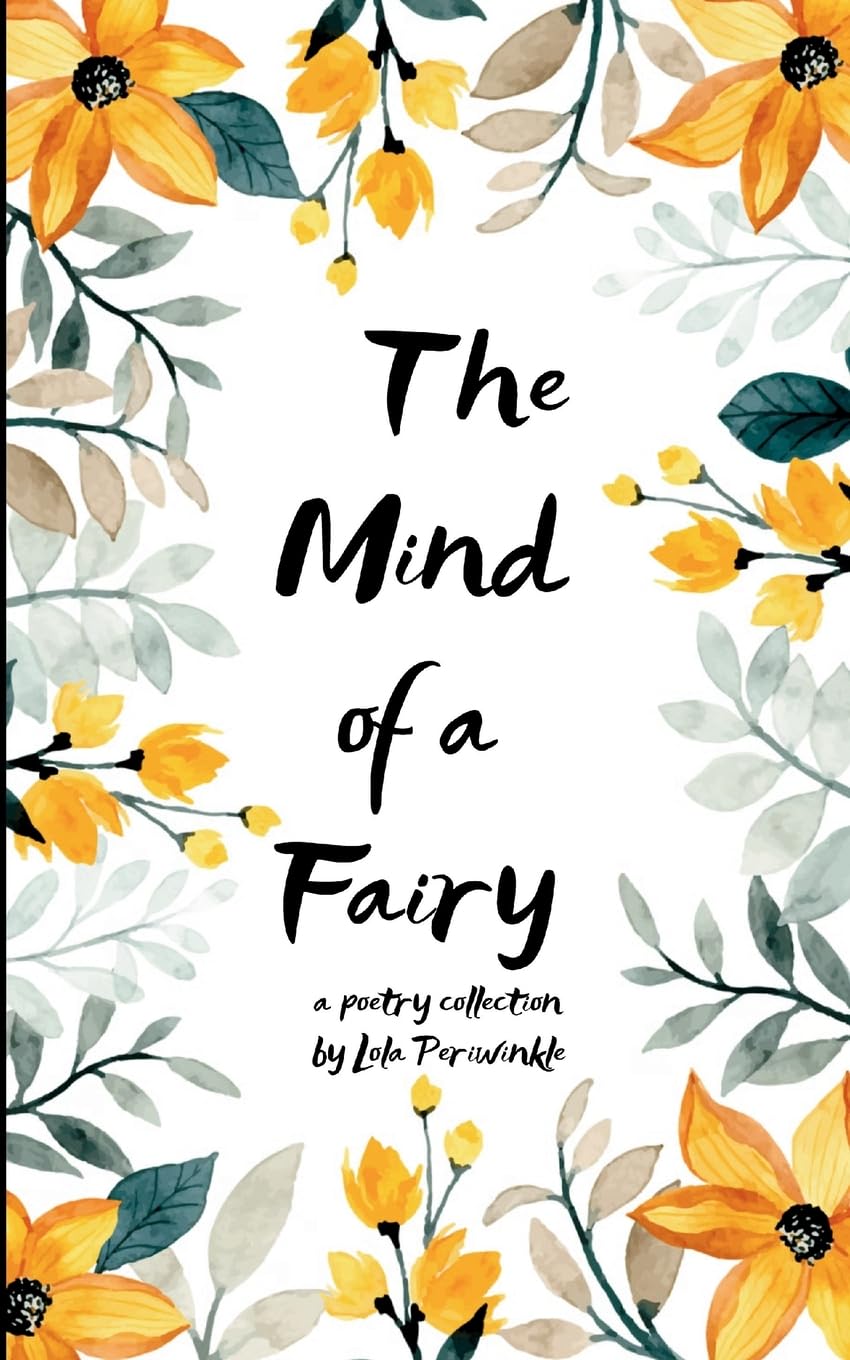 The Mind of a Fairy Poems from the In-Between