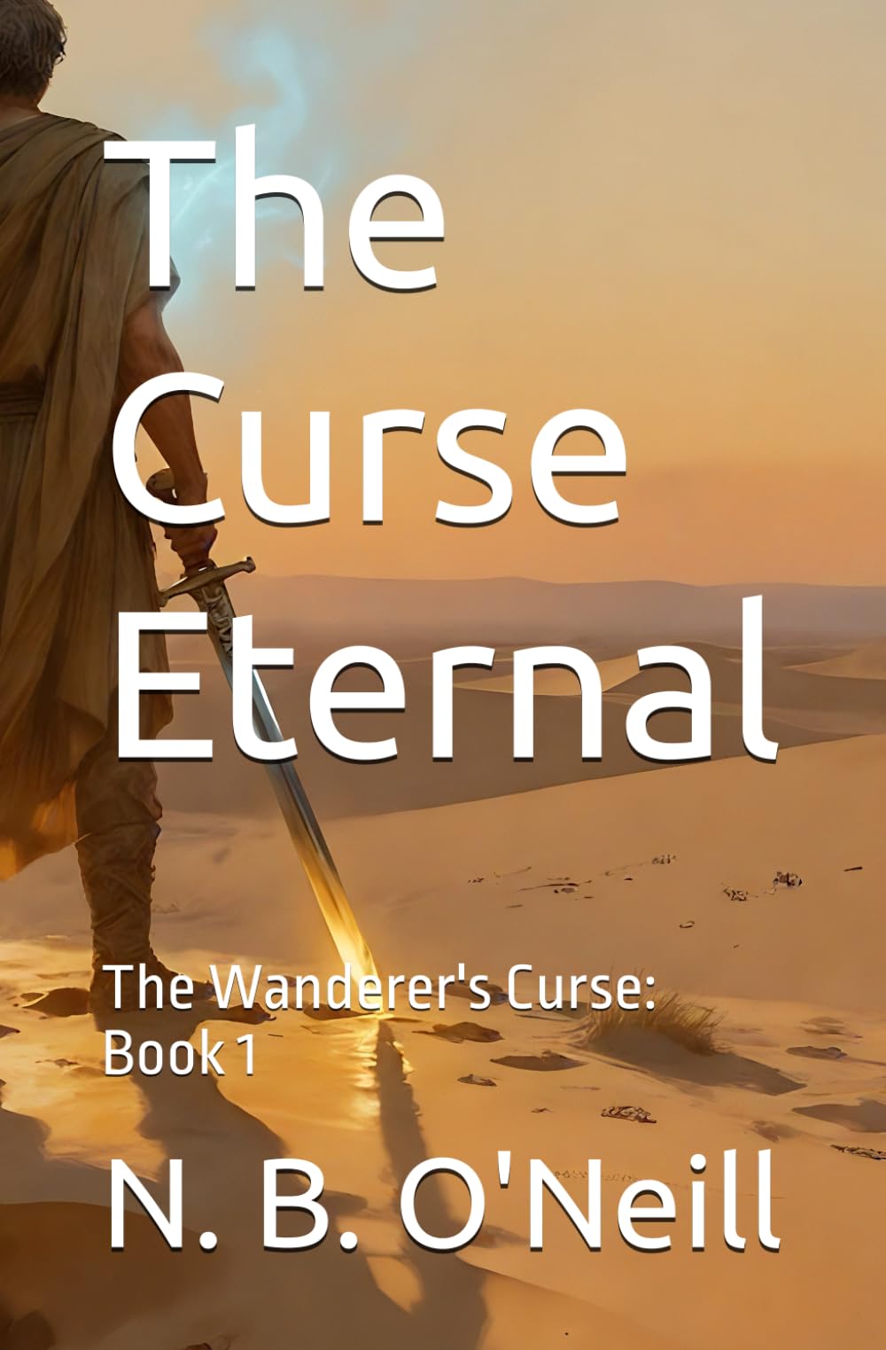 The Curse Eternal (The Wanderer's Curse)