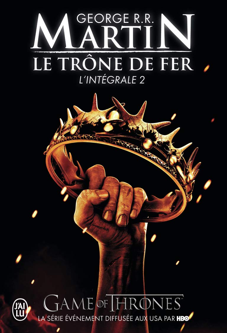 Le trône de fer : L'intégrale, tome 2