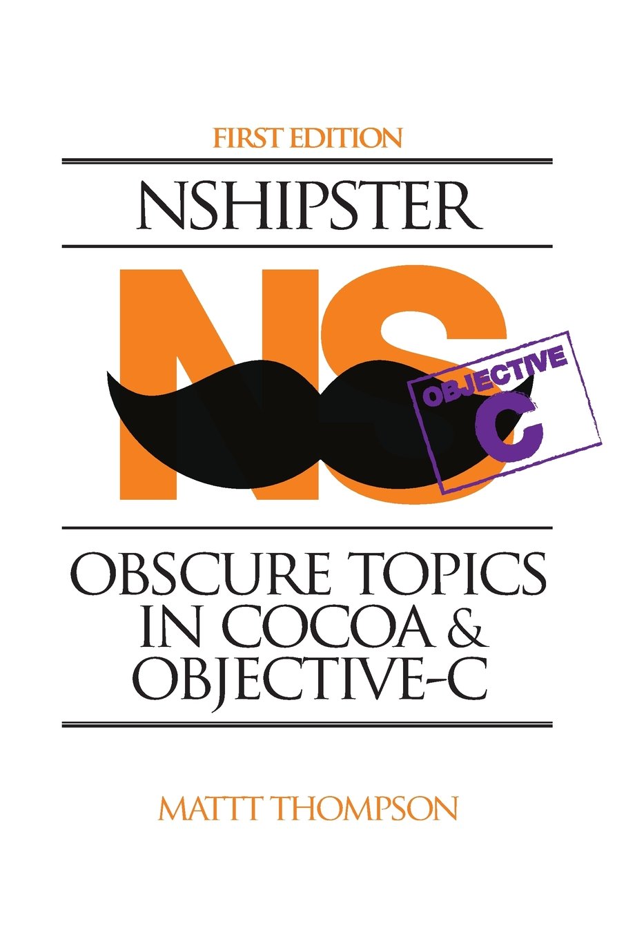 Nshipster: Obscure Topics in Cocoa & Objective C cover