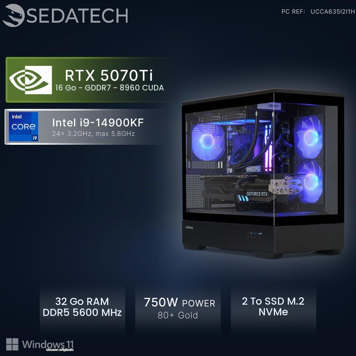 Sedatech PC Gamer • i9-14900KF • RTX5070Ti • 32Go DDR5 • 2To SSD M.2 • Win 11