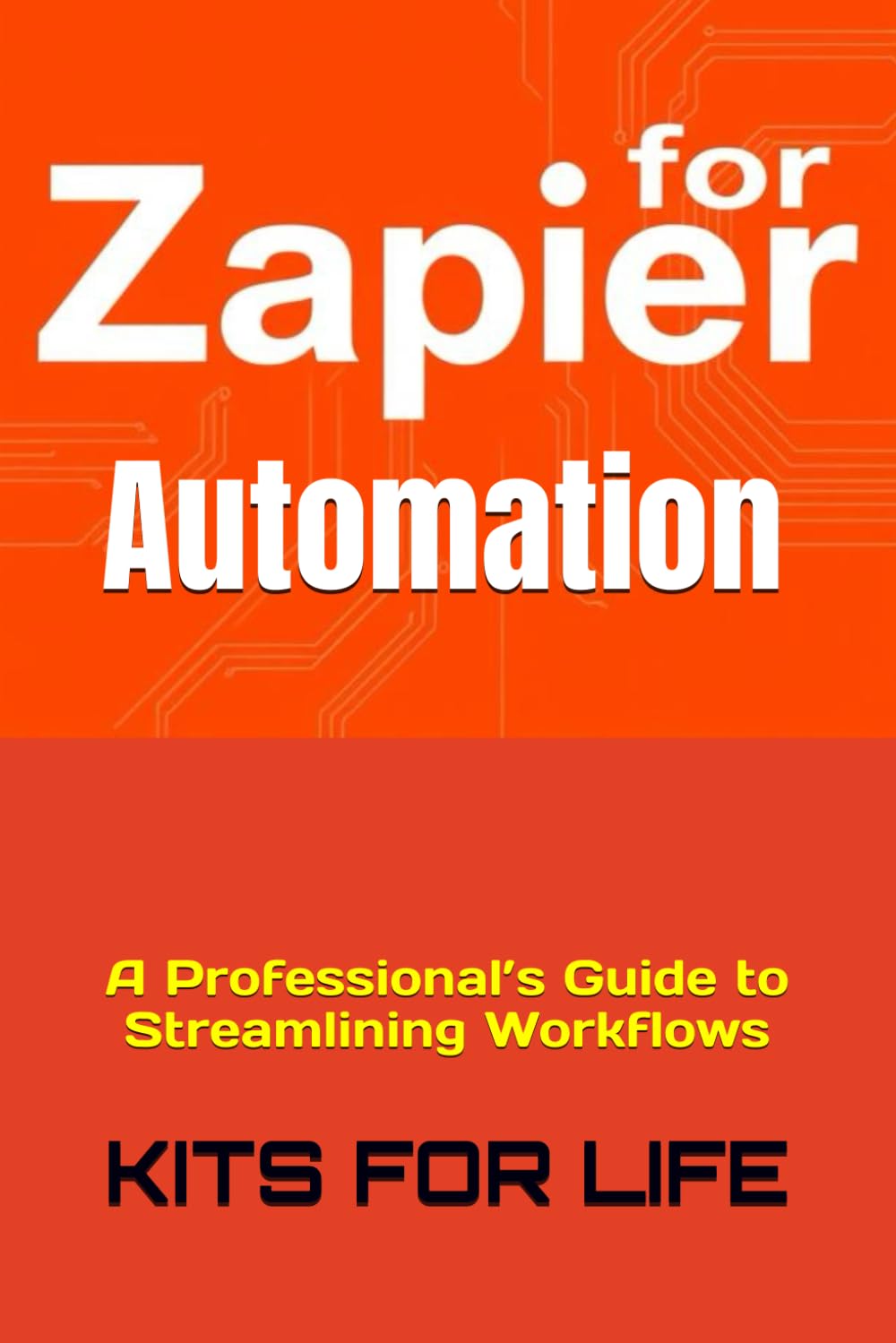 Zapier for Automation: A Professional’s Guide to Streamlining Workflows