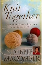 Knit Together: Discover God's Pattern for Your Life