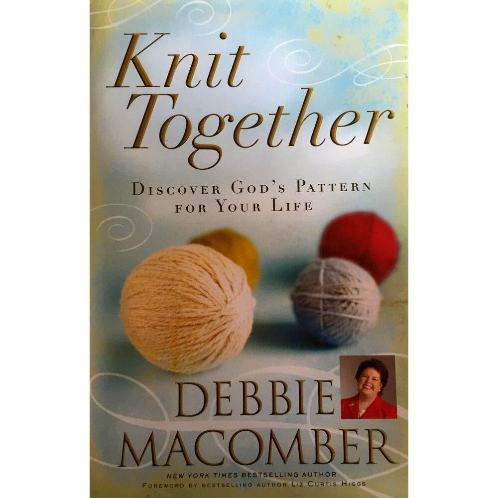 Cover of Knit Together: Discover God's Pattern for Your Life