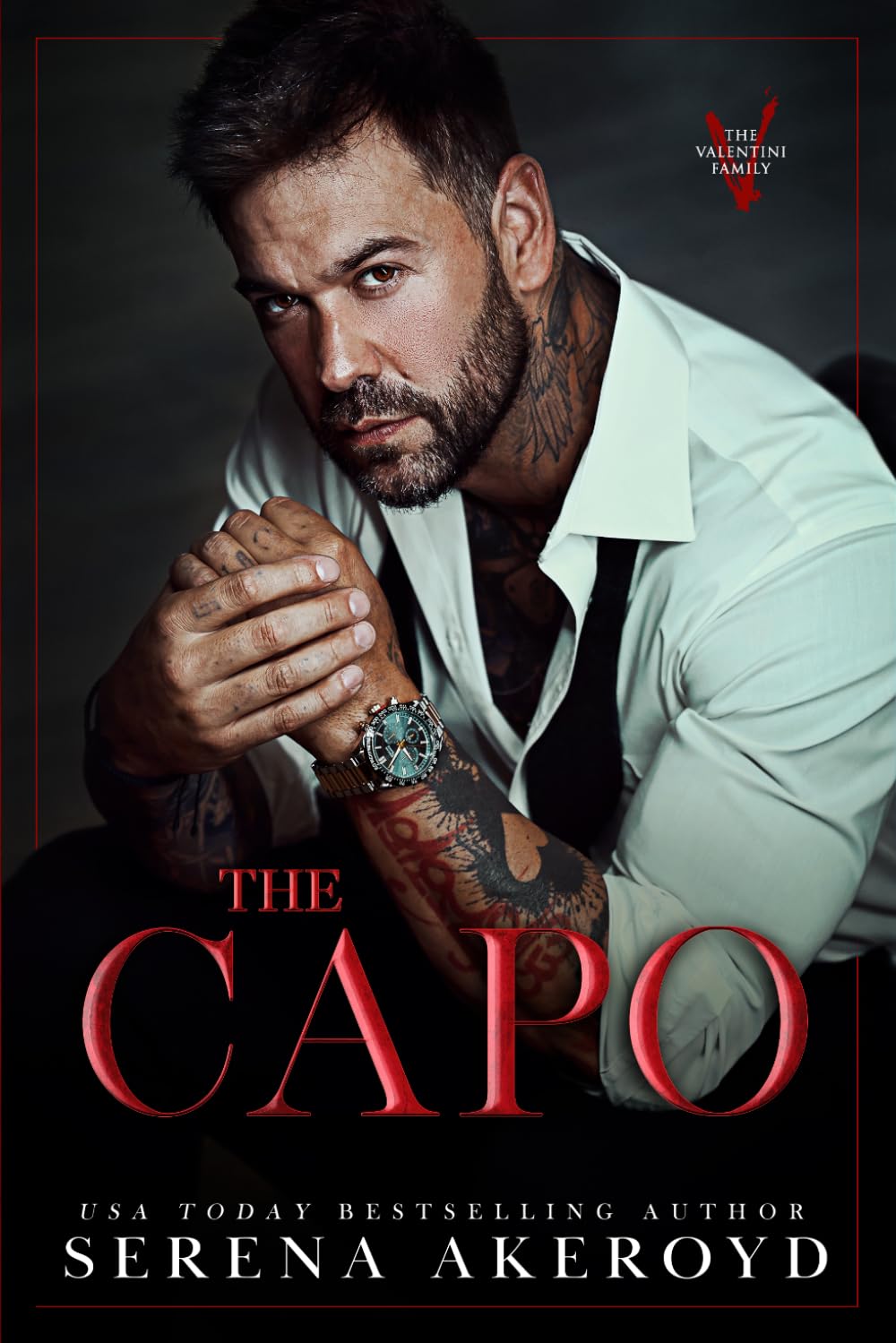The Capo: Part One of The Salvation Duet (The Valentini Family)