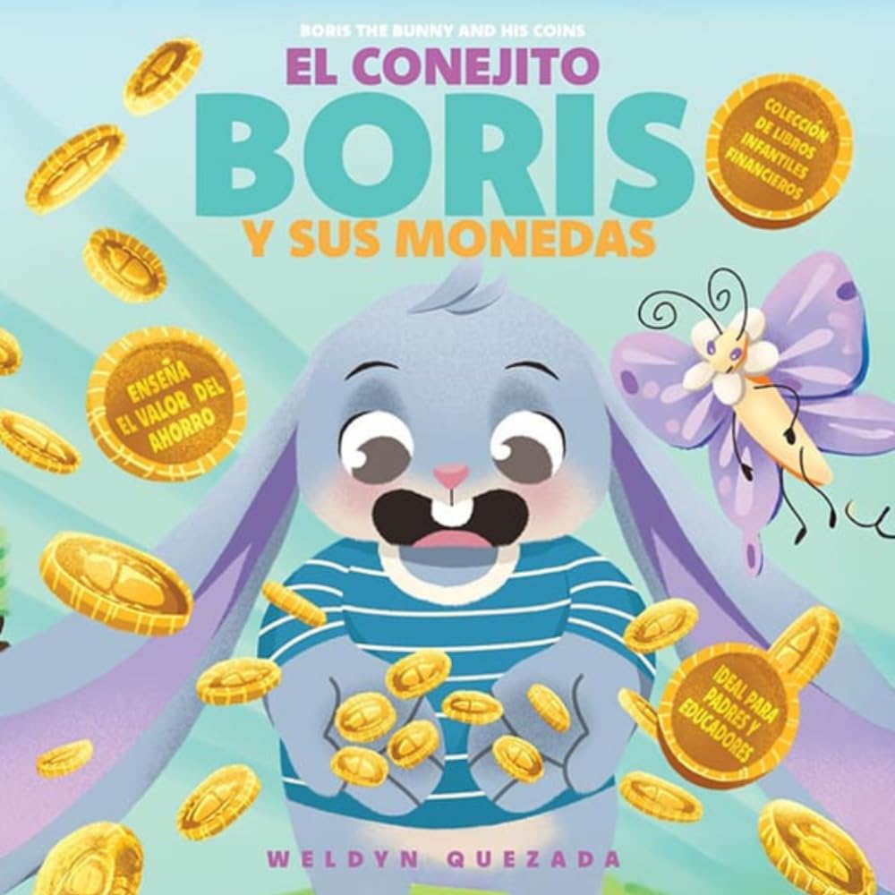 El conejito Boris y sus monedas: Educación financiera Kids