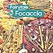 Produktbild Fairytale Focaccia: Bread baking book about the famous Italian flat bread. Basic recipes, culinary inspiration and instructions for #FairytaleFocaccia and the popular Focaccia Gardenscape Art
