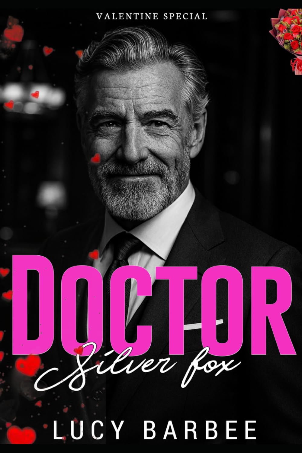 Doctor Silver Fox: An Age Gap Dad’s Best Friend Valentine Romance (Doctor Heart Series)