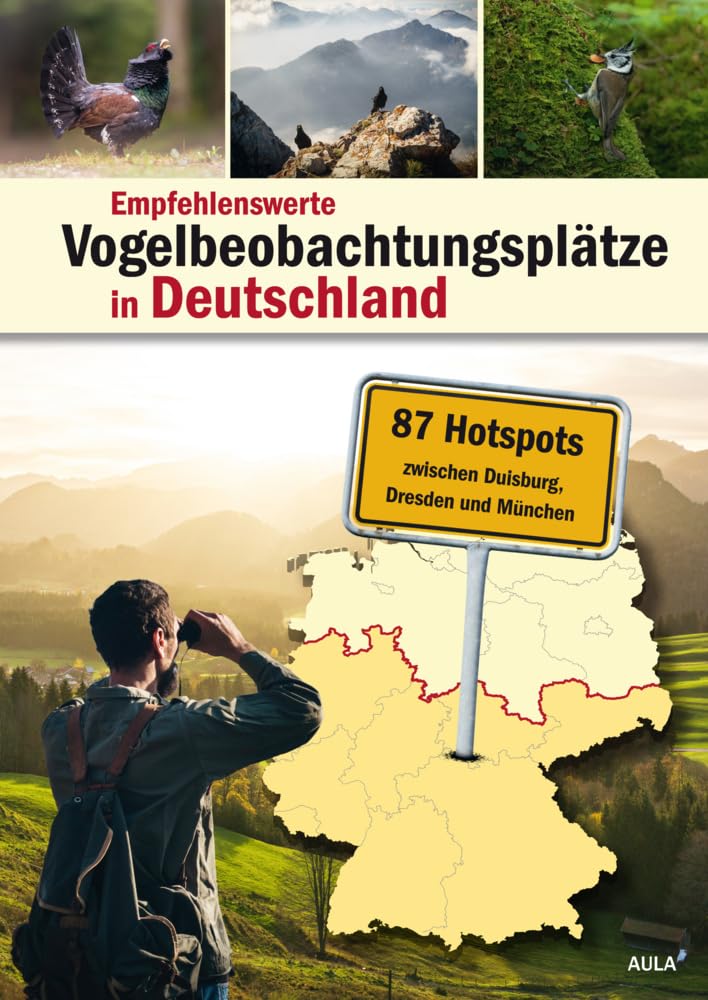 Empfehlenswerte Vogelbeobachtungsplätze in Deutschland: 87 Hotspots zwischen Duisburg, Dresden und München