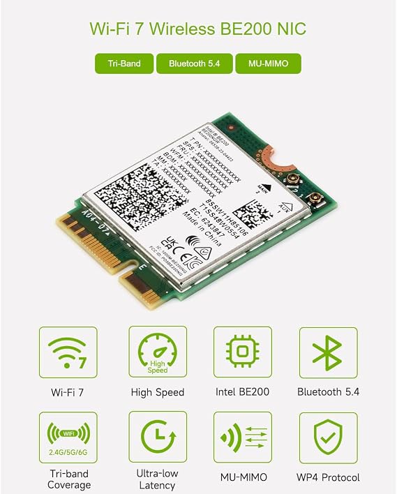 Wifi 7 Wireless BE200 NIC Card NGFF (M.2 E Key) Network Adapter, Support 2.4G/5G/6GHz Tri-band,Bluetooth 5.4, IEEE 802.11a/b/g/n/ac/be/ax Standard,Support Linux, Windows 10/11