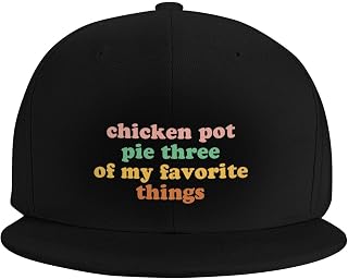 Chicken Pot Pie Three of My Favorite Things Hat Classic Low Profile Flat Bill Baseball Cap for Running Golf